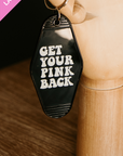 Last Chance! Get Your Pink Back Motel Key Chain Black