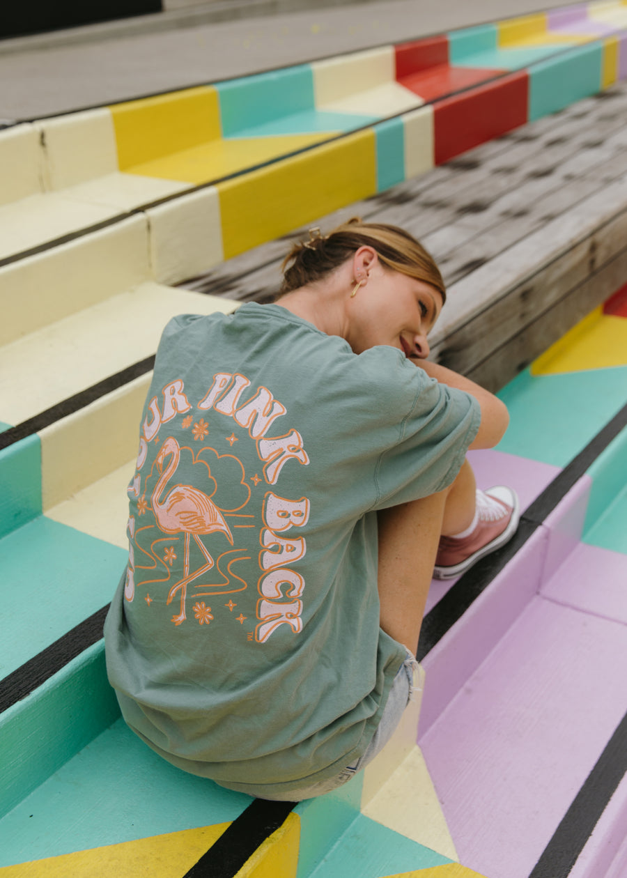 Get Your Pink Back Pigment Green Tee
