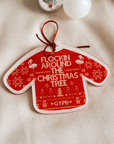 Flockin' Around the Christmas Tree Sweater Ornament