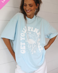 Last Chance! Get Your Pink Back Light Blue Pigment Dyed Puffy Tee