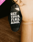 Last Chance! Get Your Pink Back Motel Key Chain  Black