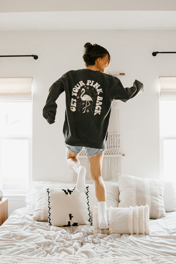Get Your Pink Back Pigment Dyed Black Crewneck
